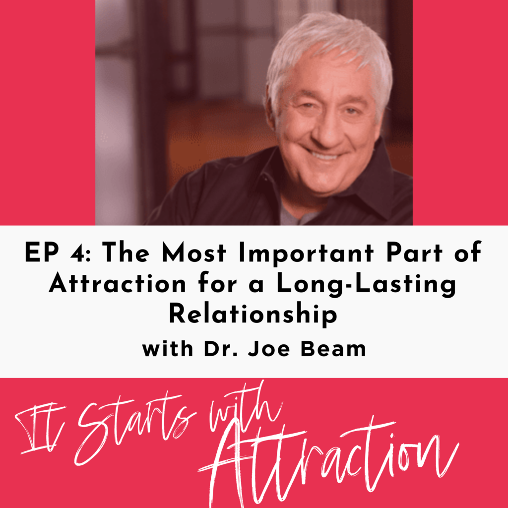 It Starts With Attraction