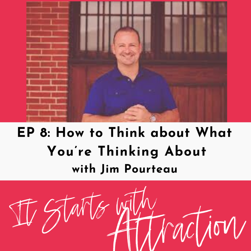 It Starts With Attraction Podcast