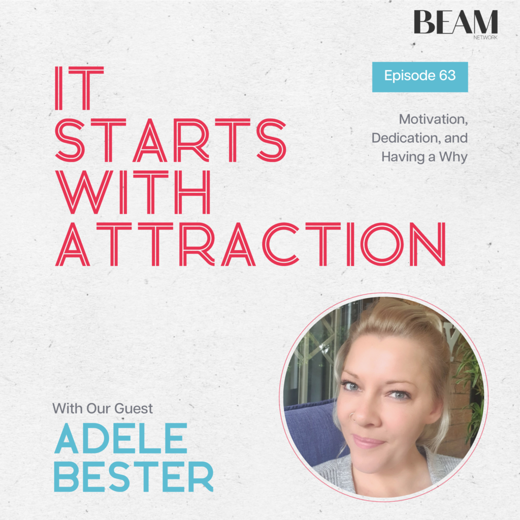 It Starts With Attraction Podcast