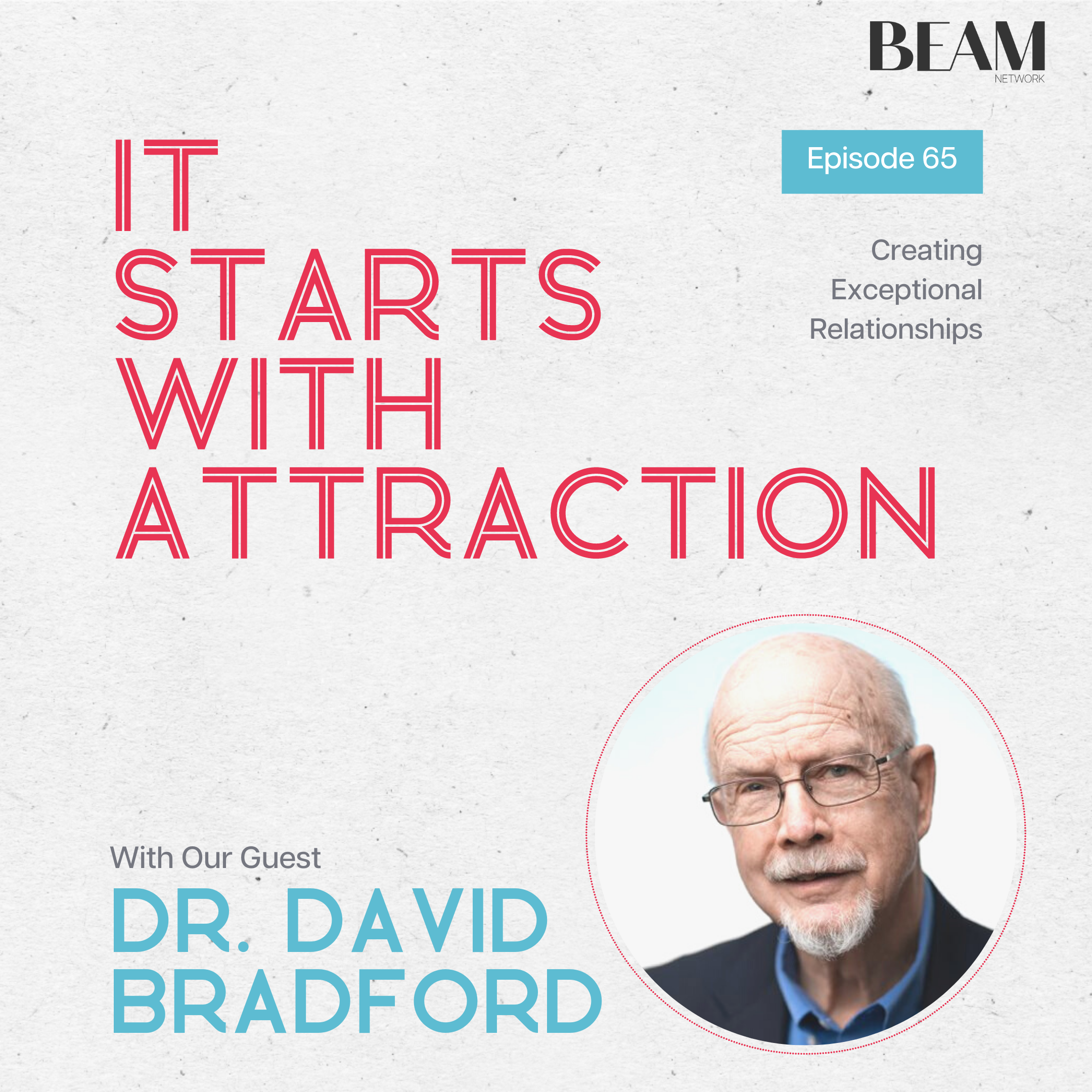 It Starts With Attraction Podcast