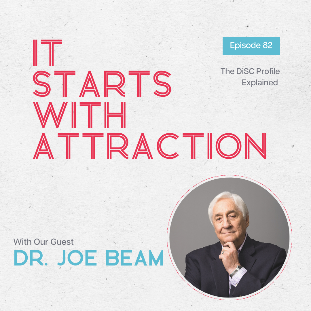 It Starts With Attraction Podcast